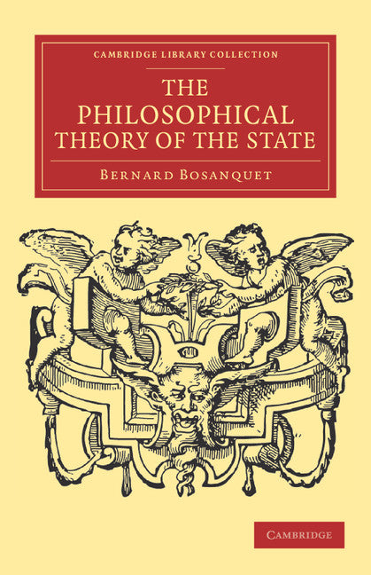 The Philosophical Theory of the State (Paperback / softback) 9781108040235