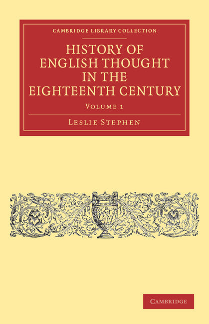 History of English Thought in the Eighteenth Century (Paperback / softback) 9781108040396