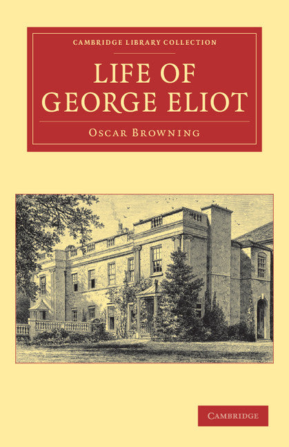 Life of George Eliot (Paperback / softback) 9781108040495