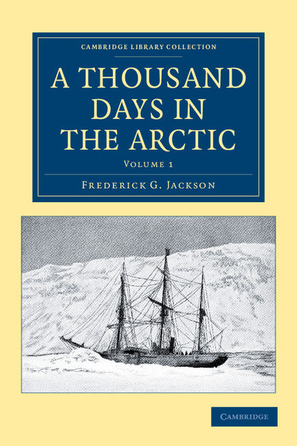 A Thousand Days in the Arctic (Paperback / softback) 9781108041645