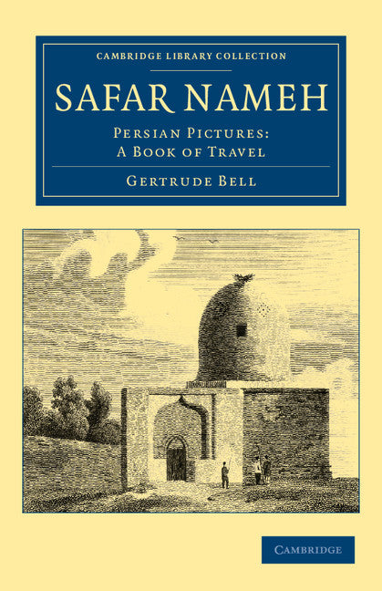 Safar Nameh; Persian Pictures: A Book of Travel (Paperback / softback) 9781108042031