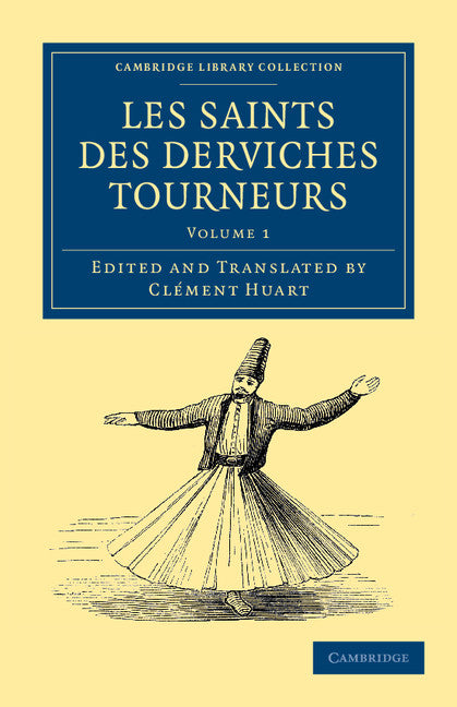 Les saints des derviches tourneurs (Paperback / softback) 9781108042321