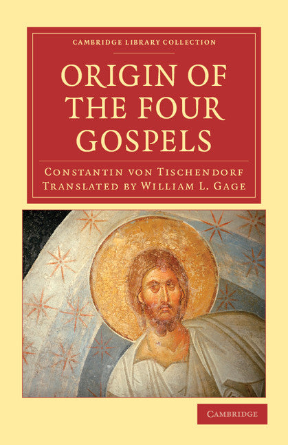 Origin of the Four Gospels (Paperback / softback) 9781108043335