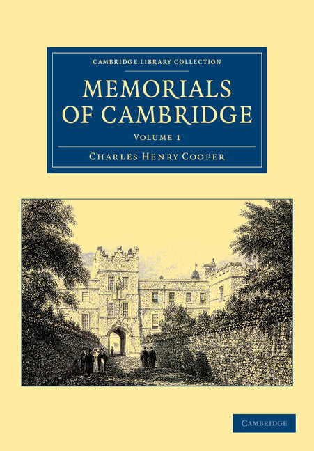 Memorials of Cambridge (Paperback / softback) 9781108043946