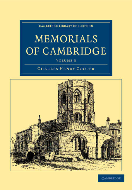 Memorials of Cambridge (Paperback / softback) 9781108043960