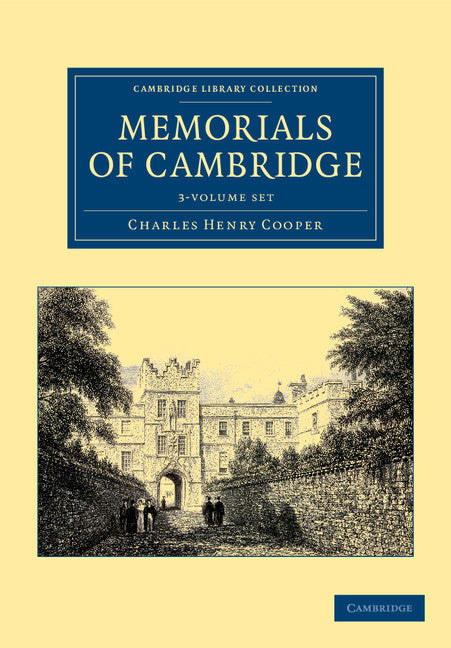 Memorials of Cambridge 3 Volume Set (Multiple-component retail product) 9781108043977