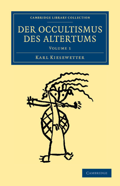 Der Occultismus des Altertums (Paperback / softback) 9781108044363