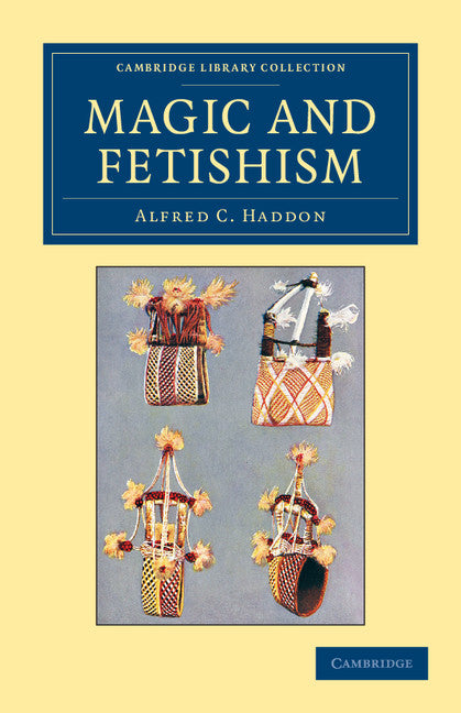 Magic and Fetishism (Paperback / softback) 9781108044424