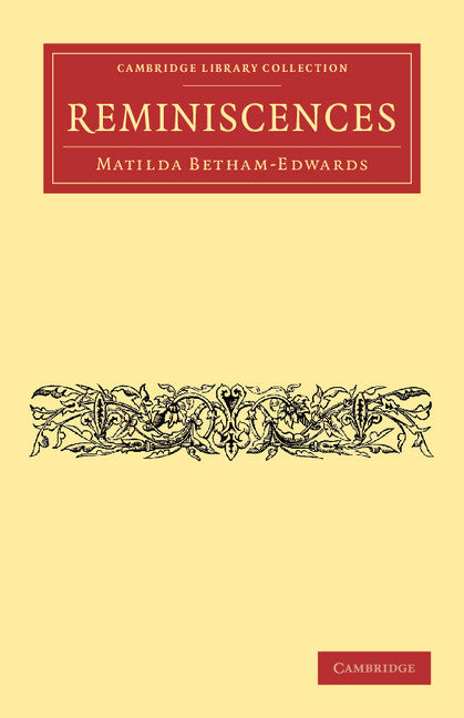 Reminiscences (Paperback / softback) 9781108044998
