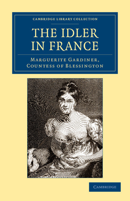 The Idler in France (Paperback / softback) 9781108045117