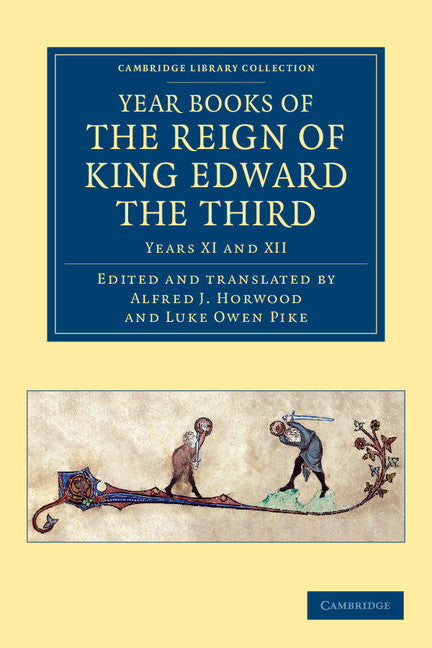 Year Books of the Reign of King Edward the Third (Paperback / softback) 9781108047890
