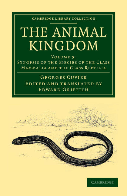 The Animal Kingdom; Arranged in Conformity with its Organization (Paperback / softback) 9781108049580