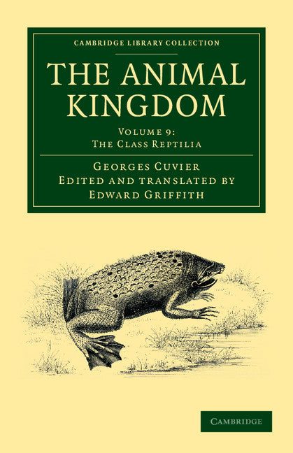 The Animal Kingdom; Arranged in Conformity with its Organization (Paperback / softback) 9781108049627