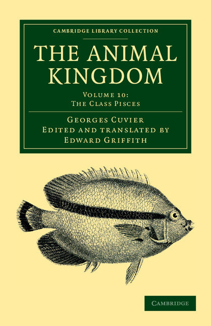 The Animal Kingdom; Arranged in Conformity with its Organization (Paperback / softback) 9781108049634