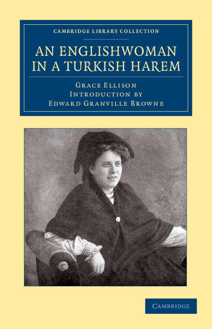 An Englishwoman in a Turkish Harem (Paperback / softback) 9781108050548