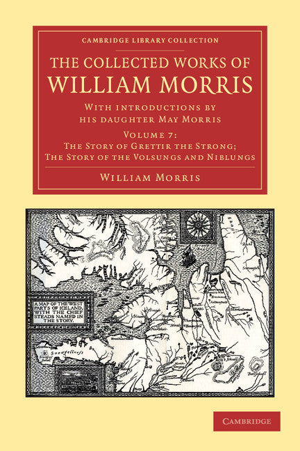 The Collected Works of William Morris; With Introductions by his Daughter May Morris (Paperback / softback) 9781108051217