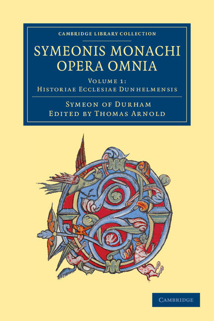 Symeonis monachi opera omnia (Paperback / softback) 9781108051620