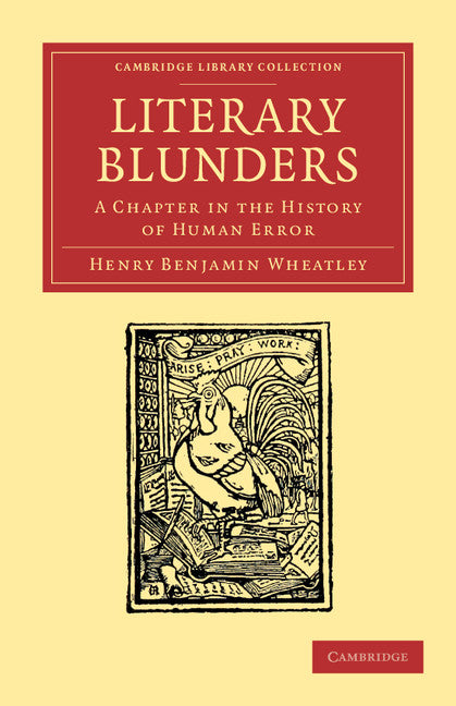 Literary Blunders; A Chapter in the History of Human Error (Paperback / softback) 9781108051996