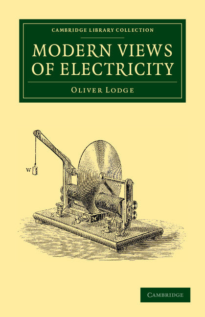 Modern Views of Electricity (Paperback / softback) 9781108052177