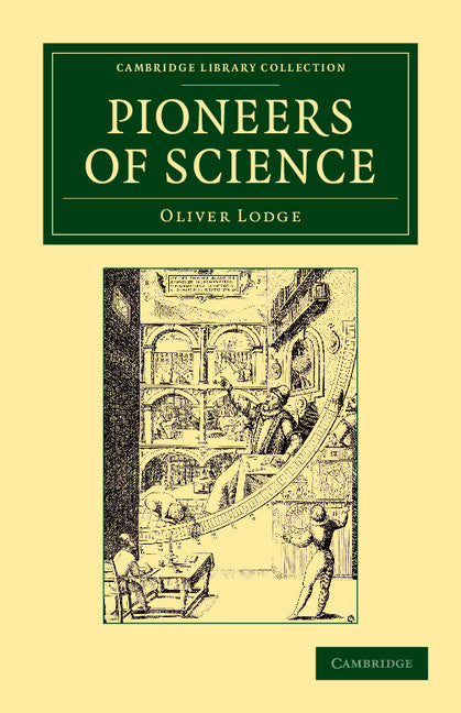 Pioneers of Science (Paperback / softback) 9781108052511