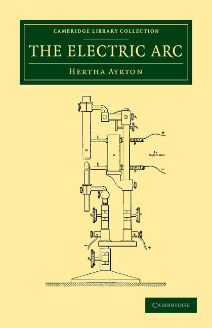 The Electric Arc (Paperback / softback) 9781108052689