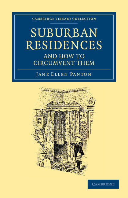Suburban Residences and How to Circumvent Them (Paperback / softback) 9781108053204