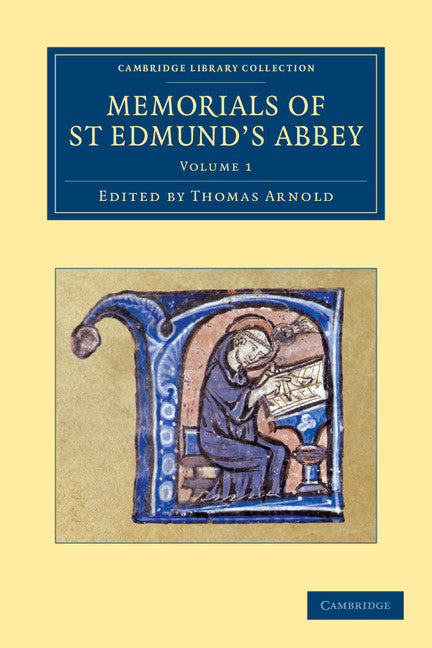 Memorials of St Edmund's Abbey (Paperback / softback) 9781108053303
