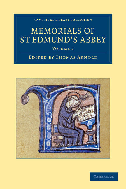 Memorials of St Edmund's Abbey (Paperback / softback) 9781108053310