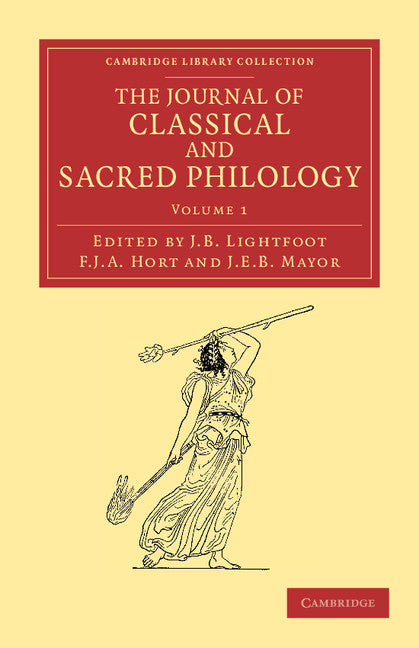 The Journal of Classical and Sacred Philology (Paperback / softback) 9781108053518