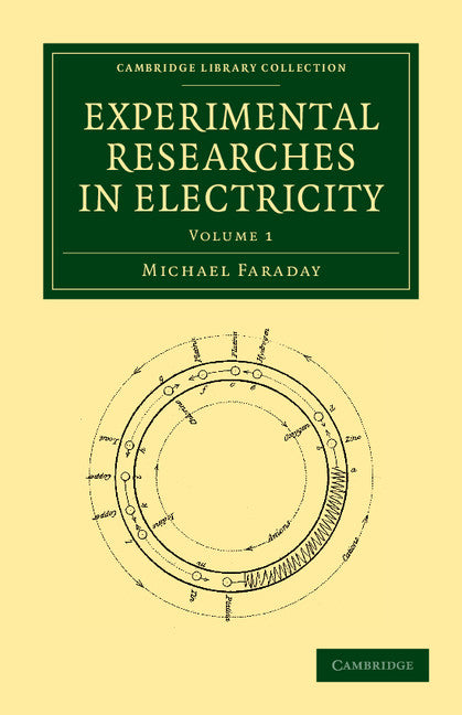 Experimental Researches in Electricity (Paperback / softback) 9781108053570