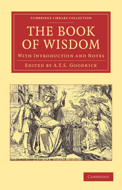 The Book of Wisdom; With Introduction and Notes (Paperback / softback) 9781108053778