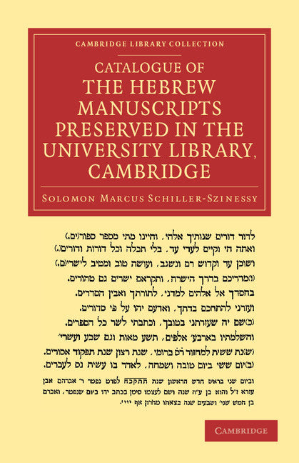 Catalogue of the Hebrew Manuscripts Preserved in the University Library, Cambridge (Paperback / softback) 9781108053785