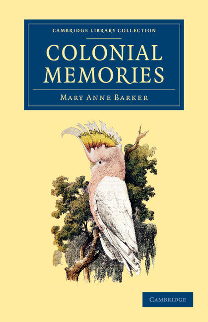 Colonial Memories (Paperback / softback) 9781108054102