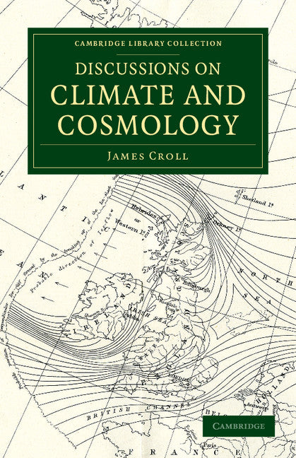 Discussions on Climate and Cosmology (Paperback / softback) 9781108055307