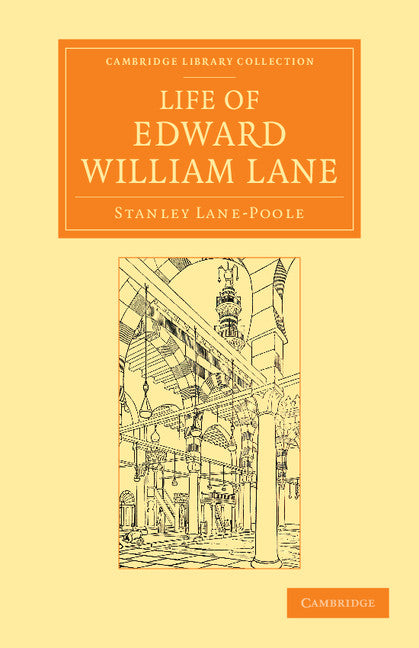 Life of Edward William Lane (Paperback / softback) 9781108055925