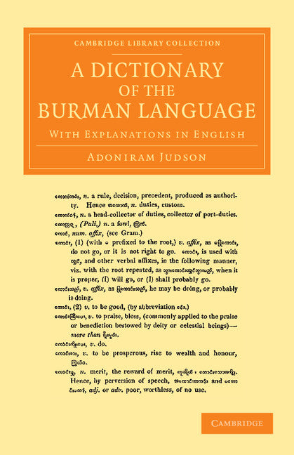 A Dictionary of the Burman Language; With Explanations in English (Paperback / softback) 9781108056465