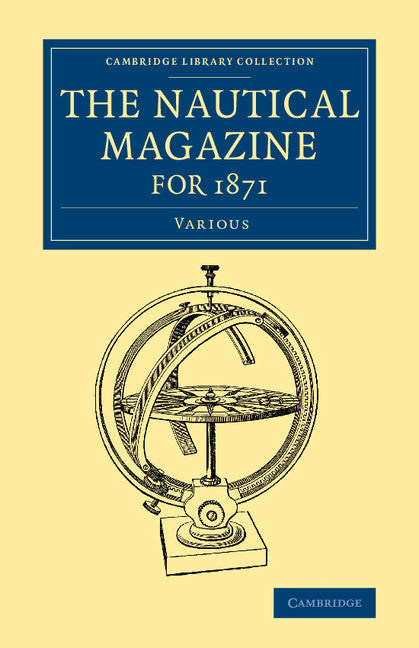 The Nautical Magazine for 1871 (Paperback / softback) 9781108056496