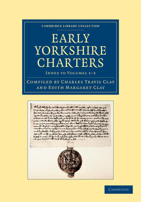 Early Yorkshire Charters (Paperback / softback) 9781108058353