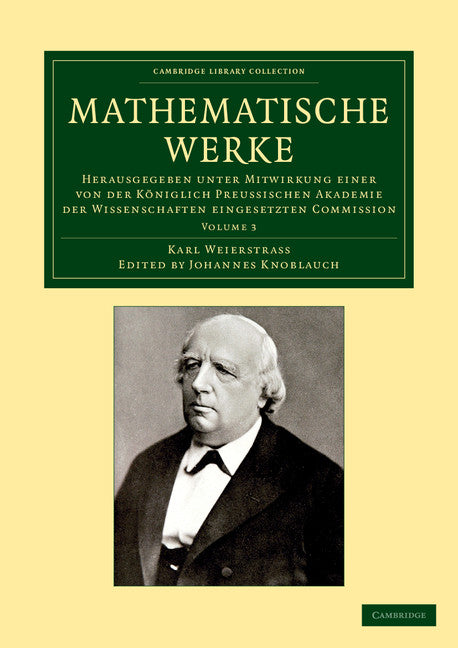 Mathematische Werke; Herausgegeben unter Mitwirkung einer von der königlich preussischen Akademie der Wissenschaften eingesetzten Commission (Paperback / softback) 9781108059152