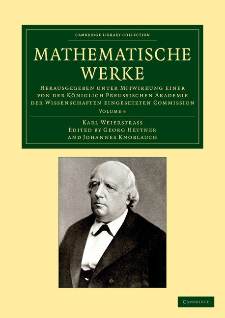 Mathematische Werke; Herausgegeben unter Mitwirkung einer von der königlich preussischen Akademie der Wissenschaften eingesetzten Commission (Paperback / softback) 9781108059169