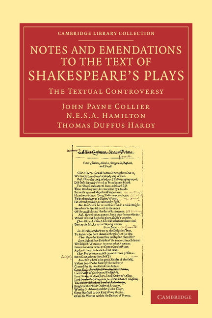 Notes and Emendations to the Text of Shakespeare's Plays; The Textual Controversy (Paperback / softback) 9781108059459