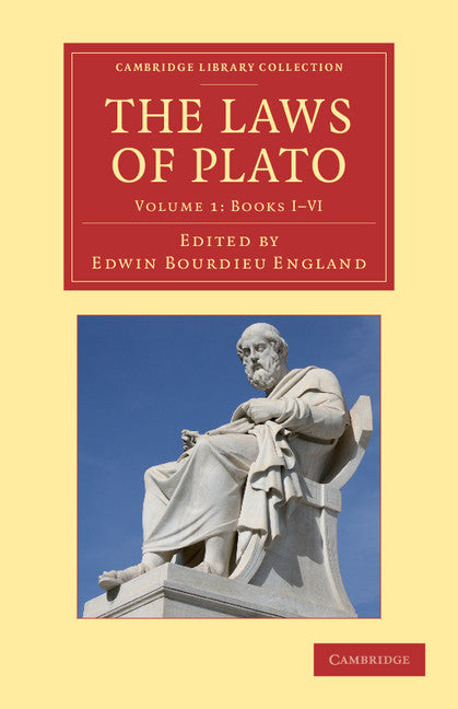 The Laws of Plato; Edited with an Introduction, Notes etc. (Paperback / softback) 9781108060684