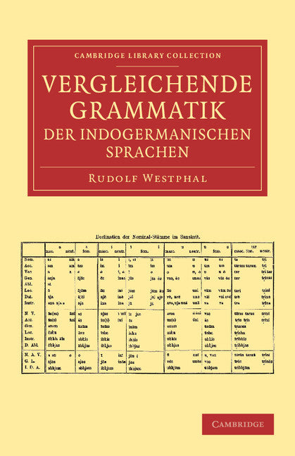 Vergleichende Grammatik der indogermanischen Sprachen; Das indogermanische Verbum (Paperback / softback) 9781108061391