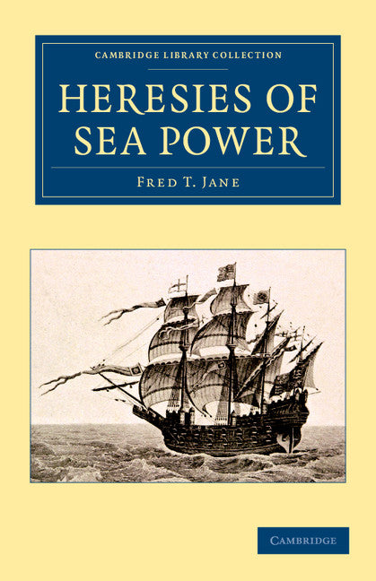 Heresies of Sea Power (Paperback / softback) 9781108061568