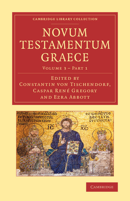 Novum testamentum Graece; Ad antiquissimos testes denuo recensuit apparatum criticum apposuit Constantinus Tischendorf (Paperback / softback) 9781108062251