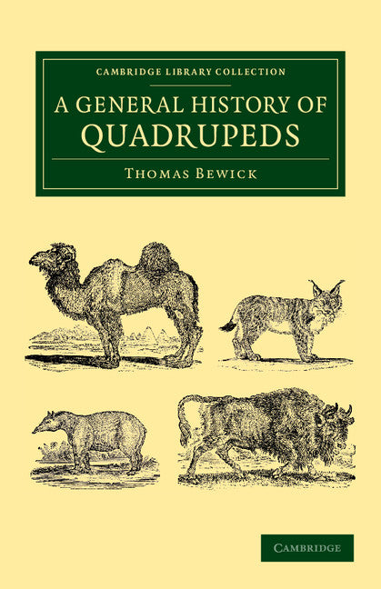 A General History of Quadrupeds (Paperback / softback) 9781108062329