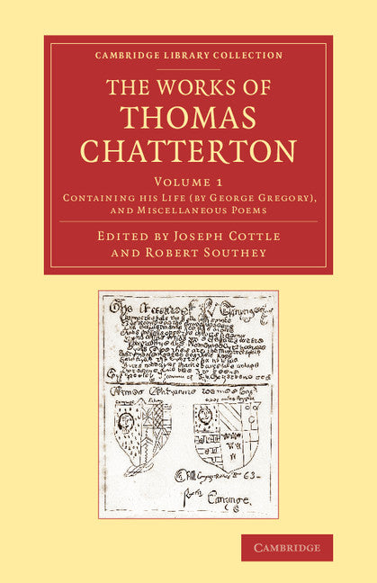 The Works of Thomas Chatterton (Paperback / softback) 9781108063371