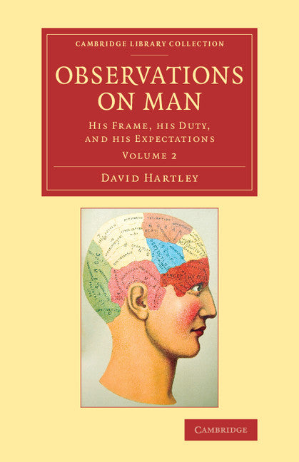 Observations on Man; His Frame, his Duty, and his Expectations (Paperback / softback) 9781108063616