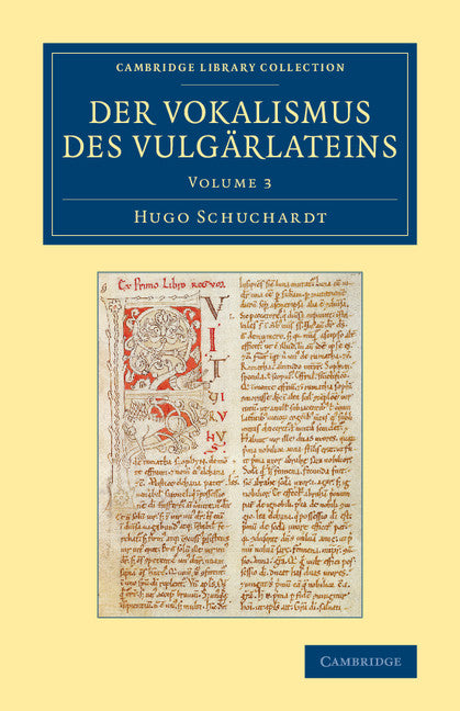 Der Vokalismus des Vulgärlateins (Paperback / softback) 9781108063869