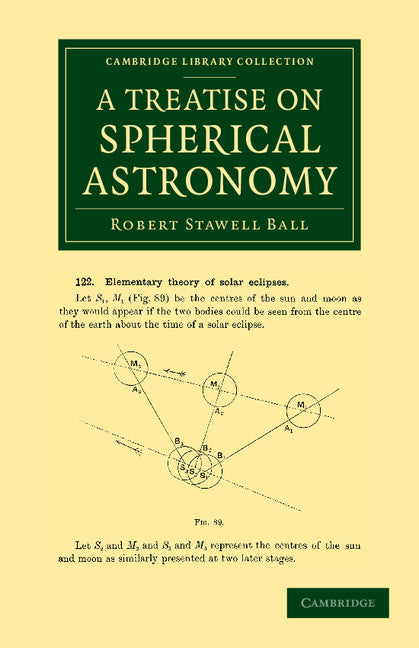 A Treatise on Spherical Astronomy (Paperback / softback) 9781108064354